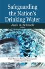 Safeguarding the Nation's Drinking Water - Book