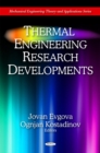 Thermal Engineering Research Developments - Book
