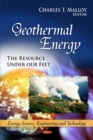 Geothermal Energy : The Resource Under Our Feet - Book