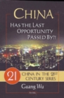 China : Has the Last Opportunity Passed By?! - Book