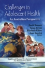 Challenges in Adolescent Health : An Australian Perspective - Book