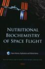Nutritional Biochemistry of Space Flight - Book