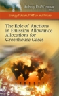 Role of Auctions in Emission Allowance Allocations for Greenhouse Gases - Book