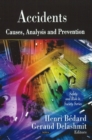 Accidents : Causes, Analysis & Prevention - Book