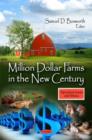 Million Dollar Farms in the New Century - Book