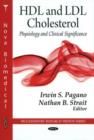 HDL & LDL Cholesterol : Physiology & Clinical Significance - Book
