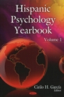 Hispanic Psychology Yearbook : Volume 1 - Book