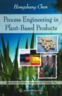 Process Engineering in Plant-Based Products - Book