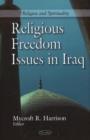 Religious Freedom Issues in Iraq - Book