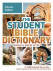 The Student Bible Dictionary--Expanded and Updated Edition - eBook