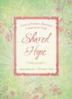 Shared Hope : Inspiration for a Woman's Soul - eBook