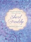 Shared Friendship : Inspiration for a Woman's Heart - eBook