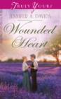 Wounded Heart - eBook