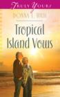 Tropical Island Vows - eBook