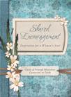 Shared Encouragement : Inspiration for a Woman's Heart - eBook