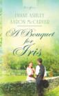 A Bouquet for Iris - eBook