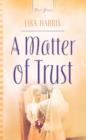 A Matter Of Trust - eBook