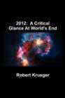2012 : A Critical Glance at World's End - Book