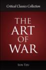 The Art of War : Critical Classics Collection - Book