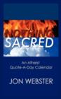 Nothing Sacred : An Atheist Quote-A-Day Calendar - Book