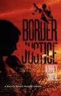 Border Justice - Book