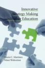 Innovative Strategy Making in Higher Education - Book