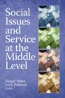 Social Issues and Service at the Middle Level - Book