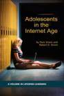 Adolescents in the Internet Age - Book