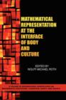 Mathematical Representation at the Interface of Body and Culture - Book