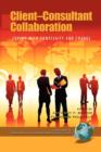 Client-consultant Collaboration: Coping with Complexity and Change - Book