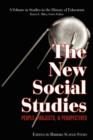 The New Social Studies : People, Projects and Perspectives - Book