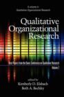Qualitative Organizational Research v. 2 : Best Papers from the Davis Conference on Qualitative Research - Book