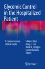 Glycemic Control in the Hospitalized Patient : A Comprehensive Clinical Guide - eBook