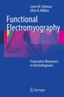 Functional Electromyography : Provocative Maneuvers in Electrodiagnosis - Book