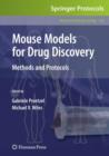 Mouse Models for Drug Discovery : Methods and Protocols - Book