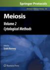 Meiosis : Volume 2, Cytological Methods - Book