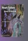 Heart Failure : Bench to Bedside - Book