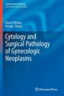 Cytology and Surgical Pathology of Gynecologic Neoplasms - Book