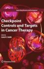 Checkpoint Controls and Targets in Cancer Therapy - eBook