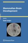 Mammalian Brain Development - Book