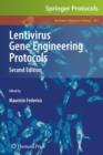 Lentivirus Gene Engineering Protocols - Book