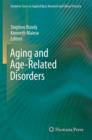 Aging and Age-Related Disorders - Book