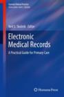 Electronic Medical Records : A Practical Guide for Primary Care - Book