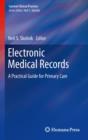 Electronic Medical Records : A Practical Guide for Primary Care - eBook