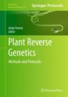 Plant Reverse Genetics : Methods and Protocols - Book