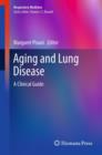 Aging and Lung Disease : A Clinical Guide - Book