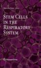 Stem Cells in the Respiratory System - eBook