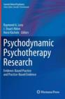 Psychodynamic Psychotherapy Research : Evidence-based Practice and Practice-based Evidence - Book