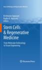 Stem Cells & Regenerative Medicine : From Molecular Embryology to Tissue Engineering - Book