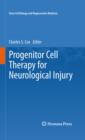 Progenitor Cell Therapy for Neurological Injury - eBook